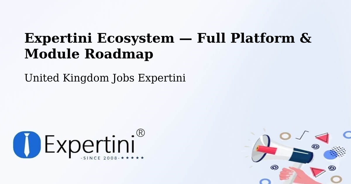 Expertini Ecosystem — Full Platform & Module Roadmap – Peterhead