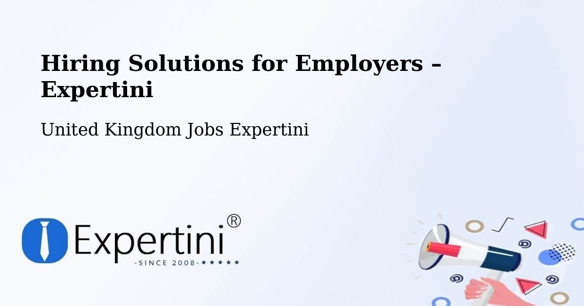 Hiring Solutions for Employers in Peterhead - Peterhead, United Kingdom Jobs Expertini